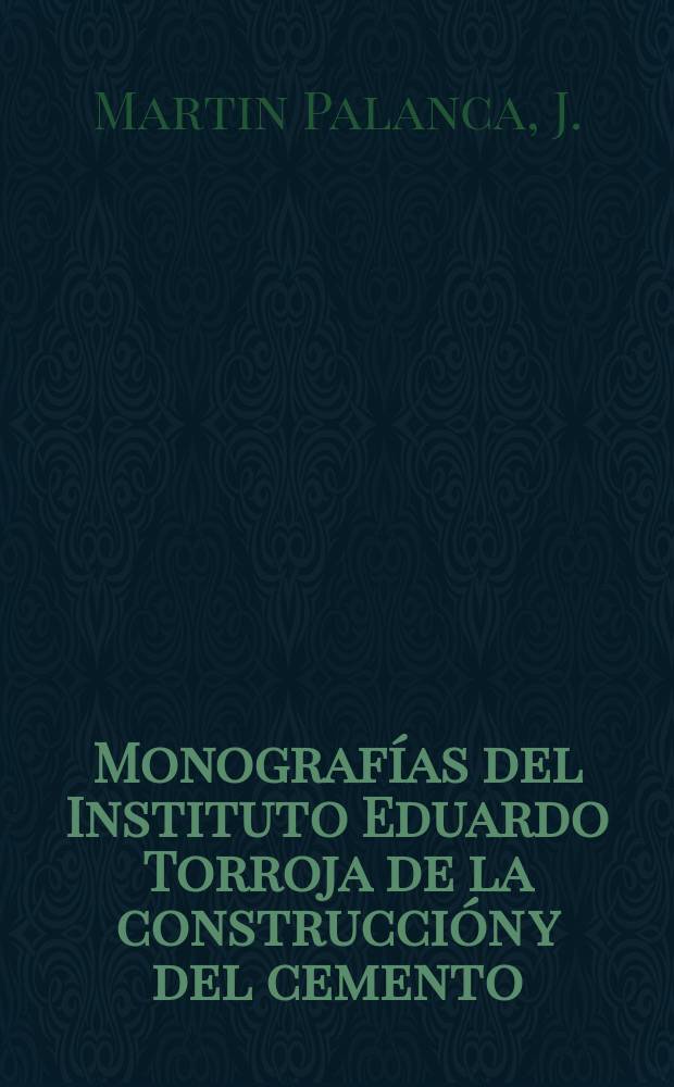 Monografías del Instituto Eduardo Torroja de la construcción y del cemento : Esfuerzos solicitantes del ...