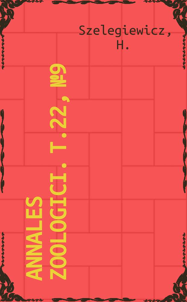 Annales zoologici. T.22, №9 : Revision der an Peucedanum L. lebenden Arten der Gattung Aphis L. (Homoptera Aphididae)