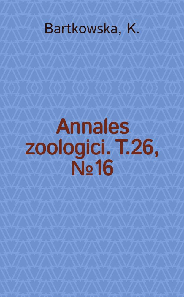 Annales zoologici. T.26, №16 : Przypadek potworności i Ctenophthalmus assimilis (Tasch.) (Siphonaptera)