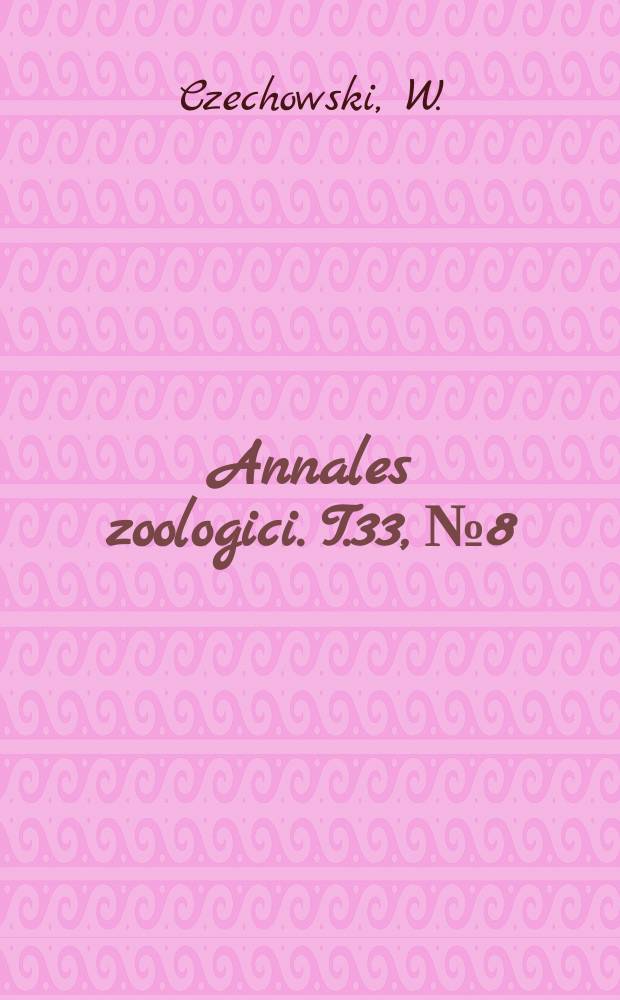 Annales zoologici. T.33, №8 : Bionomics of Formica (Coptoformica)