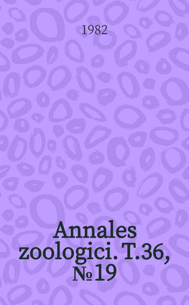 Annales zoologici. T.36, №19 : New and rare millipedes...