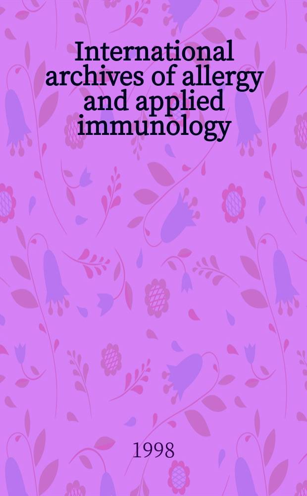 International archives of allergy and applied immunology : Official organ of the international assoc. of allergists. Vol.116, №4