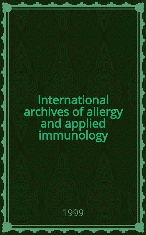 International archives of allergy and applied immunology : Official organ of the international assoc. of allergists. Vol.120, №1