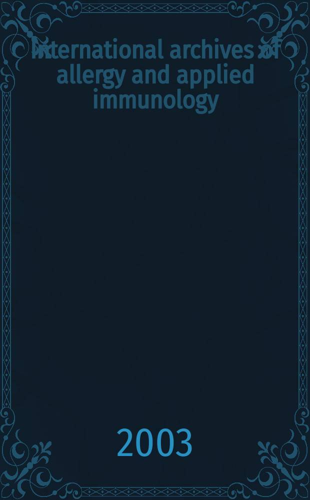 International archives of allergy and applied immunology : Official organ of the international assoc. of allergists. Vol.130, №2