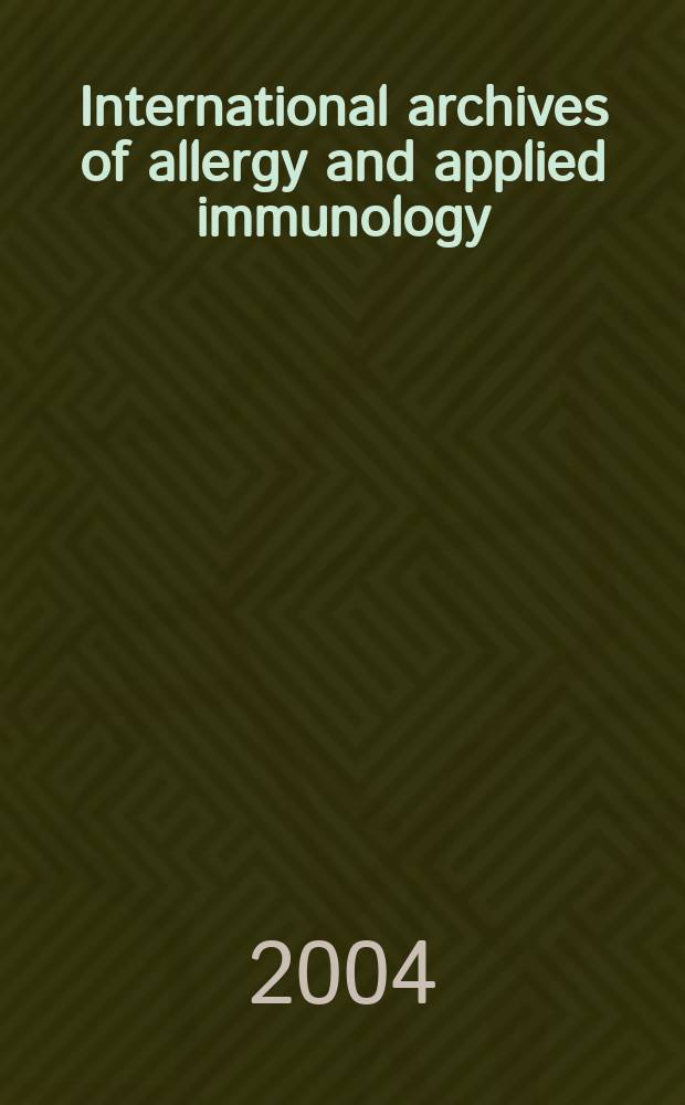 International archives of allergy and applied immunology : Official organ of the international assoc. of allergists. Vol.133, №3
