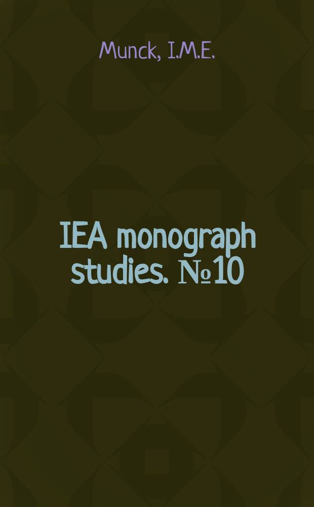 IEA monograph studies. №10 : Model building in comparative...
