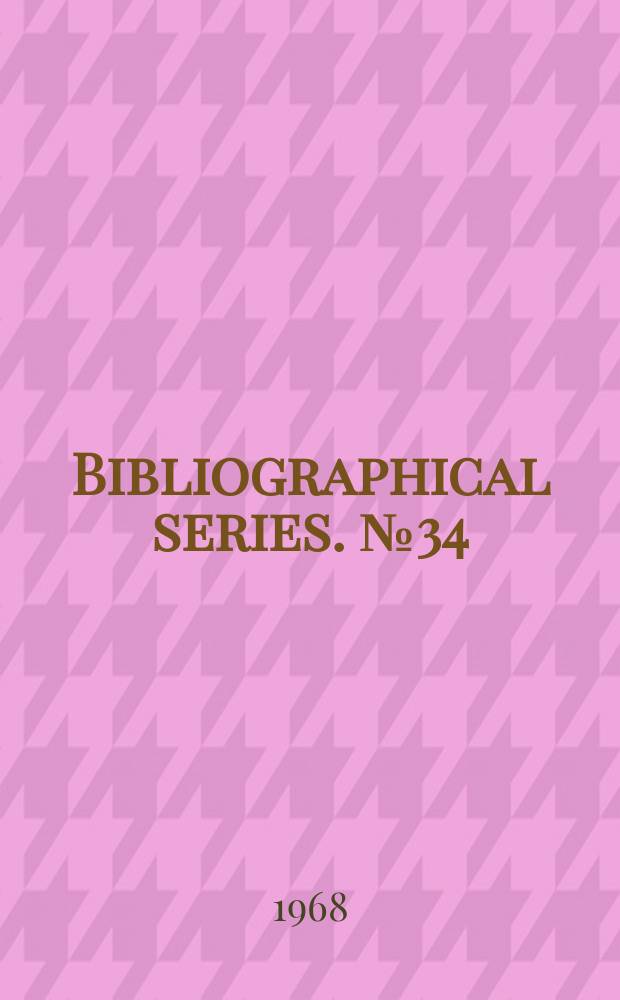 Bibliographical series. №34 : Recurring inspection of nuclear reactor steel pressure vessels