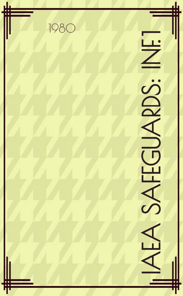 IAEA safeguards : Inf. 1 : (Glossary)