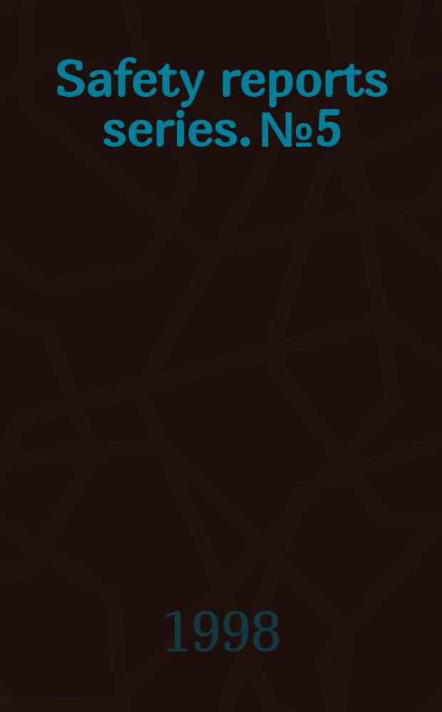 Safety reports series. №5 : Health surveillance of persons occupationally exposed to ionizing radiation