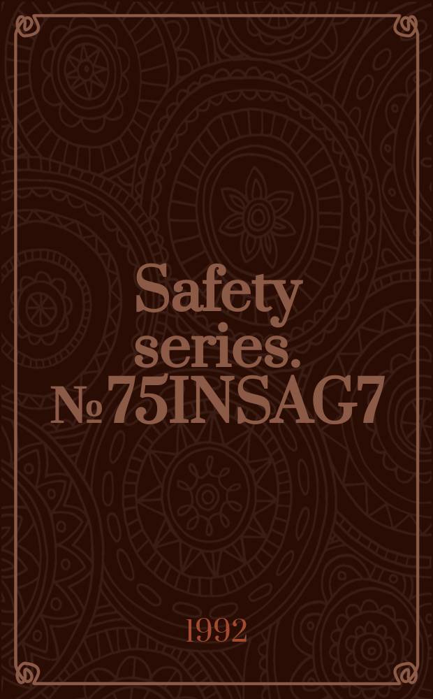 Safety series. №75INSAG7 : The Chernobyl accident