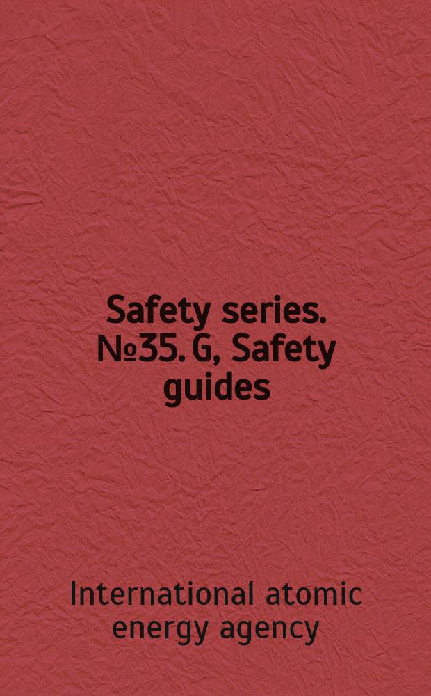 Safety series. №35. G, Safety guides