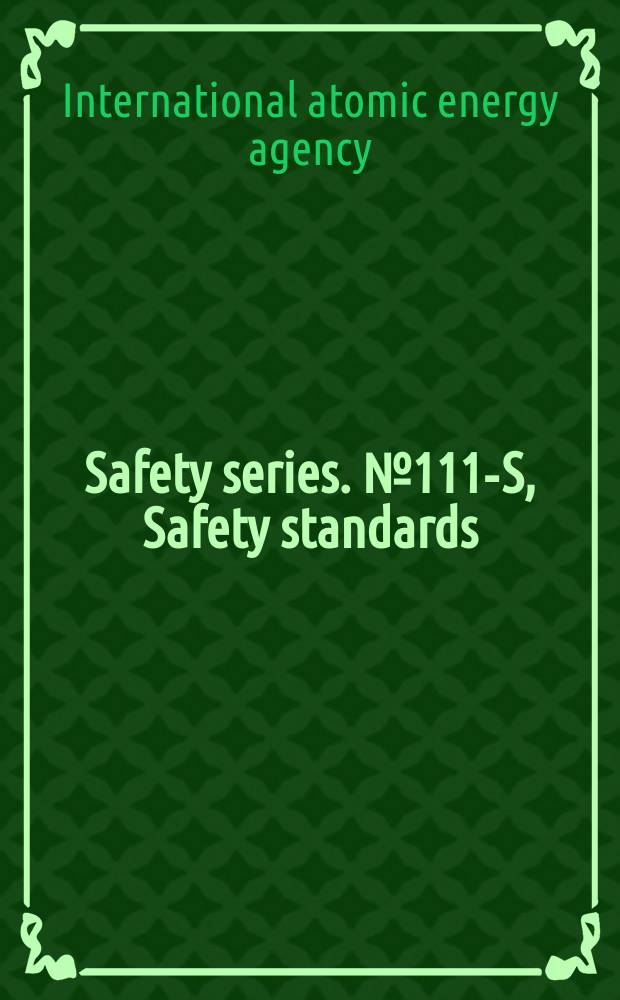 Safety series. №111-S, Safety standards