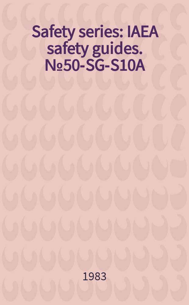 Safety series : IAEA safety guides. №50-SG-S10A : Design basis flood for nuclear power pants on river sites