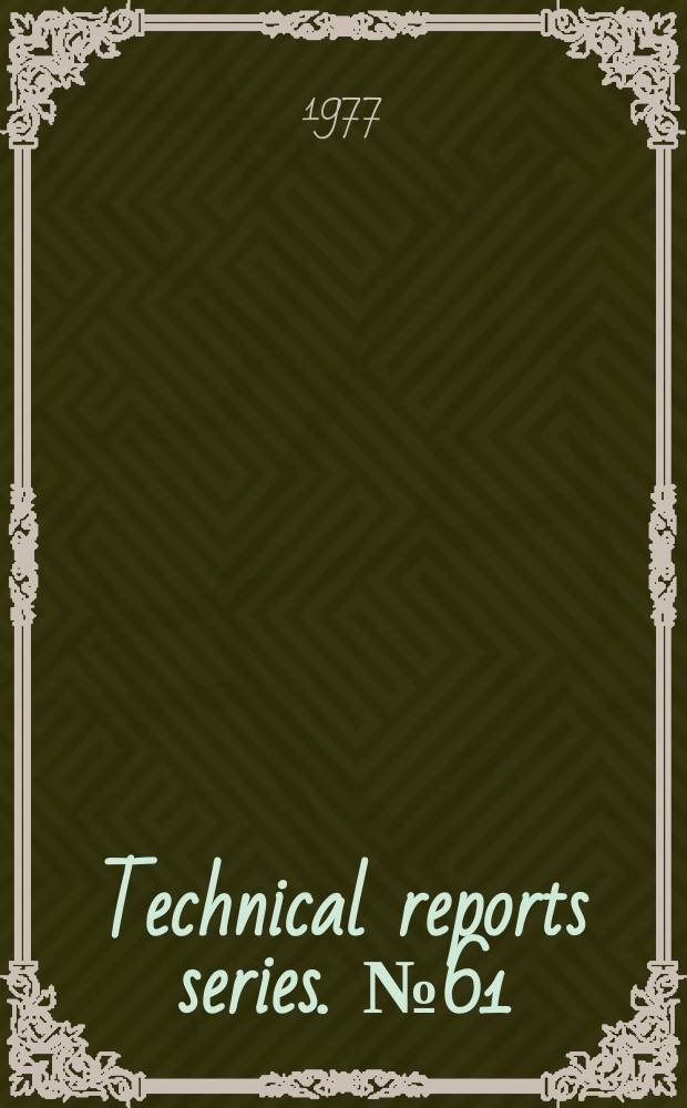 Technical reports series. №61 : Laboratory training manual on the of isotopes and radiation in entomology