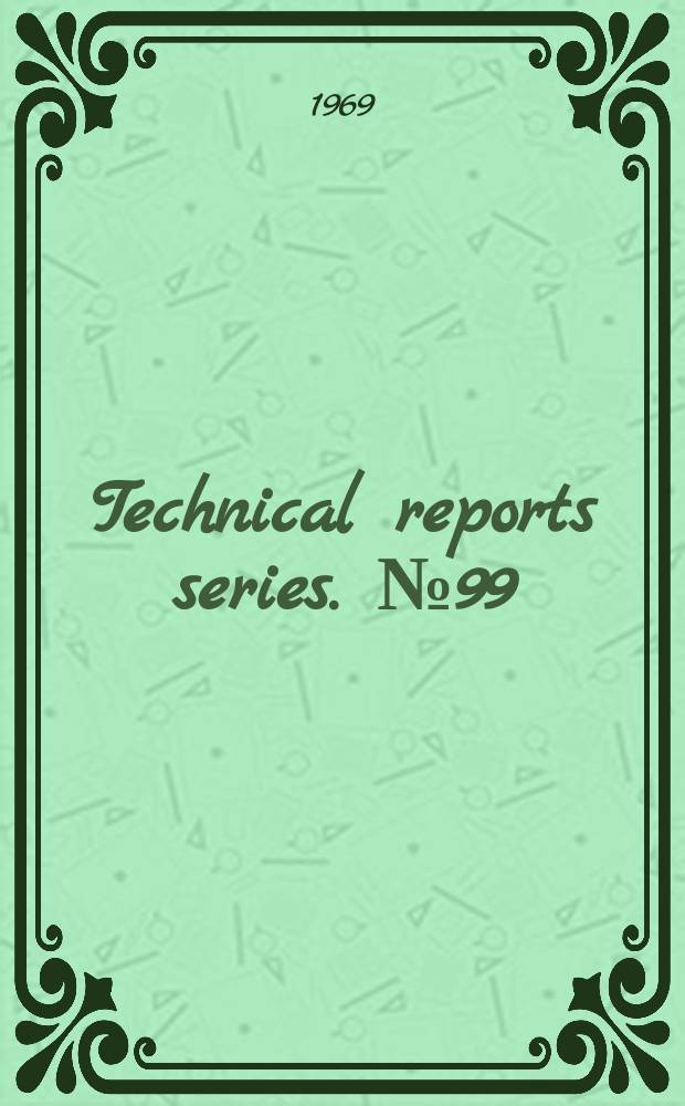 Technical reports series. №99 : Guide to the periodic inspection of nuclear reactor reactor steel pressure vessel
