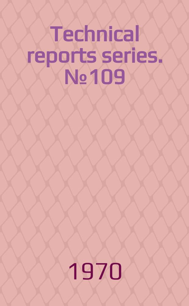 Technical reports series. №109 : Personnel dosimetry systems for external radiation exposures