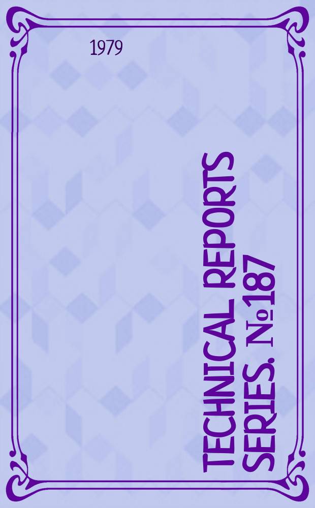 Technical reports series. №187 : Characteristics of solidified high-level waste...