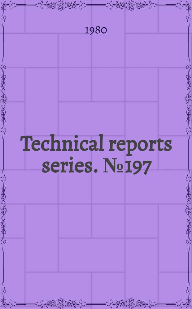 Technical reports series. №197 : Element analysis of biological materials