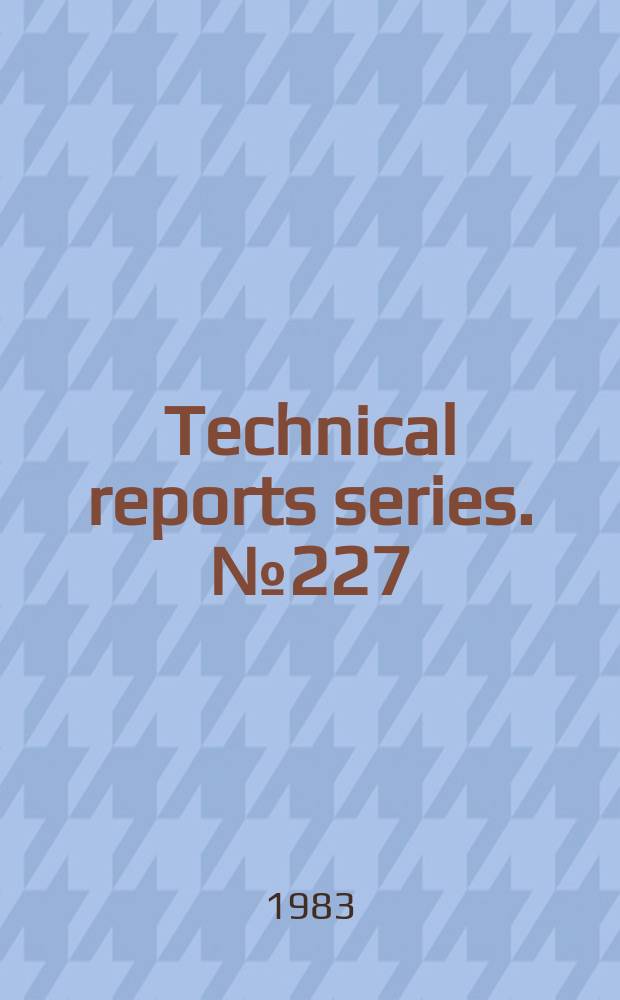 Technical reports series. №227 : Nuclear data standards for nuclear measurements