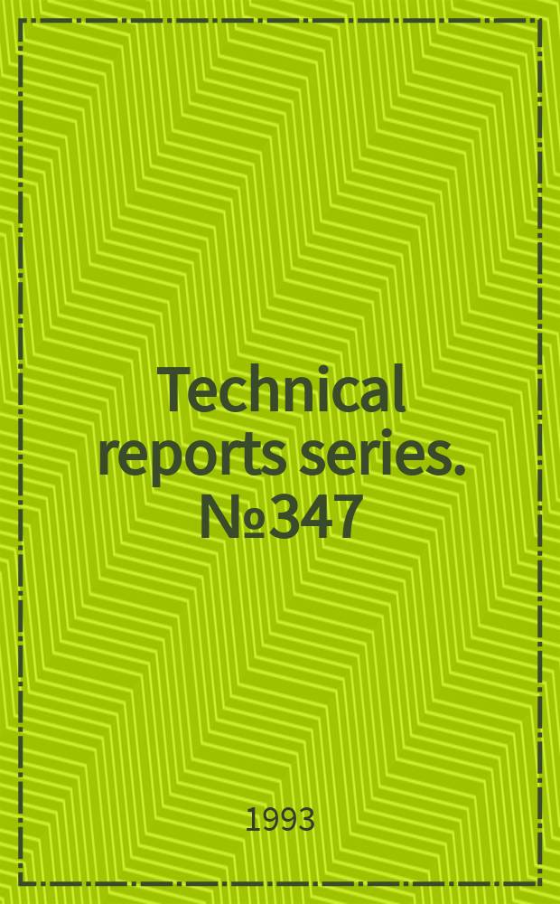 Technical reports series. №347 : Coolant technology of water cooled reactors