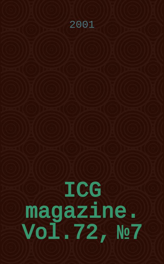 ICG magazine. Vol.72, №7