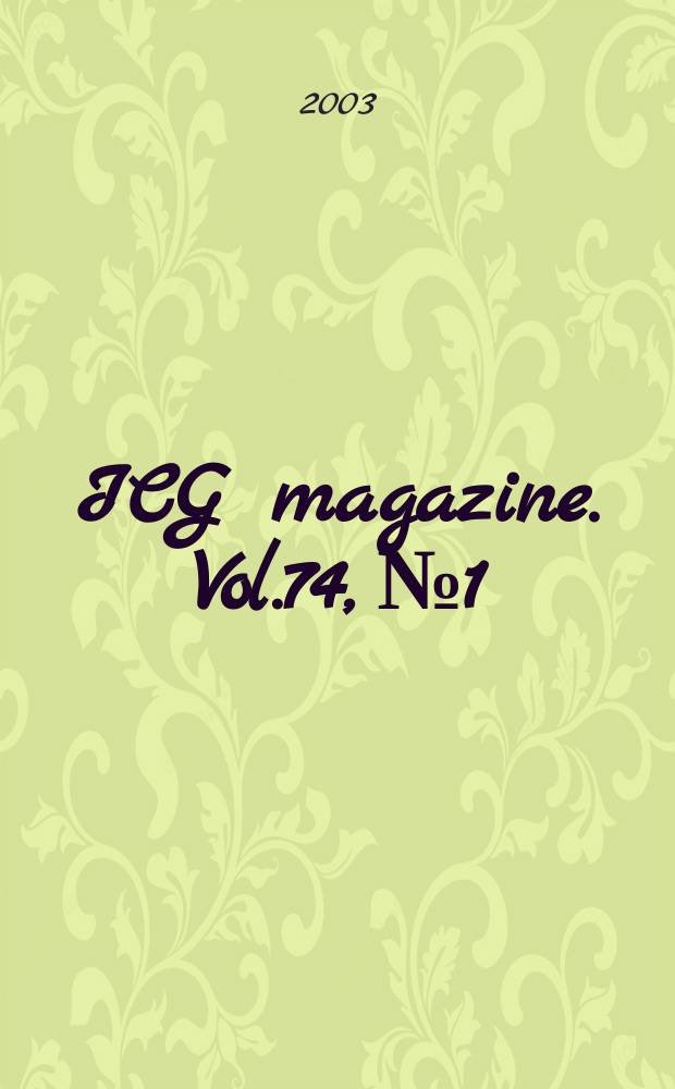 ICG magazine. Vol.74, №1