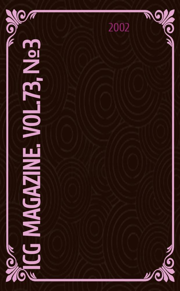 ICG magazine. Vol.73, №3