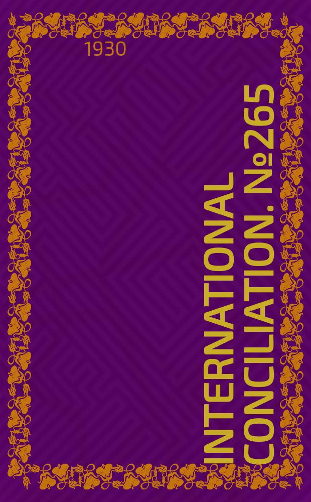 International conciliation. №265 : European Federal Union