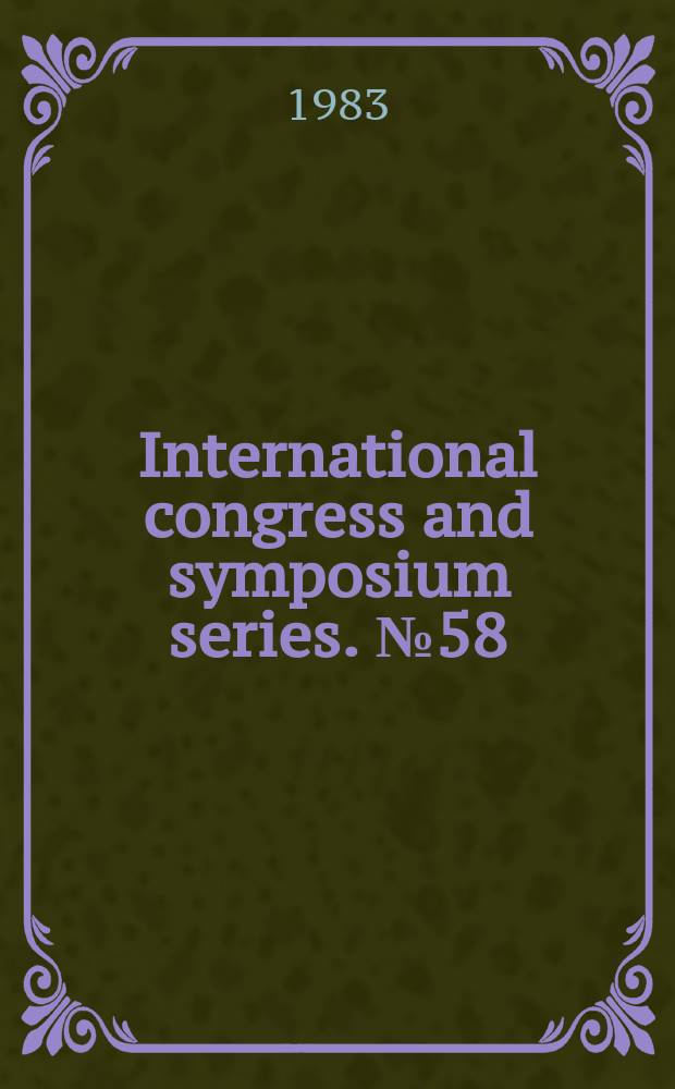 International congress and symposium series. №58 : Methods of morphine estimation in biological fluids and the concept of free morphine