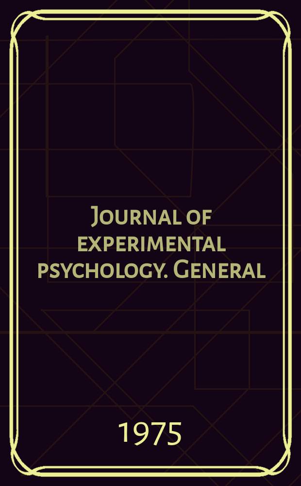Journal of experimental psychology. General