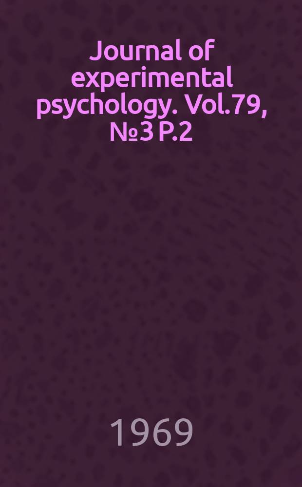 Journal of experimental psychology. Vol.79, №3 P.2 : Foreperiod effects in simple reaction time: anticipation or expectancy?