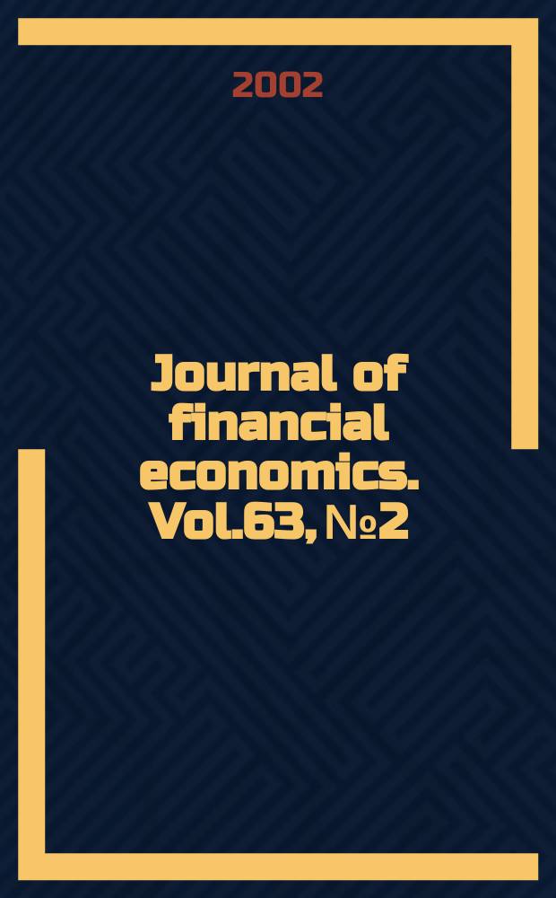 Journal of financial economics. Vol.63, №2