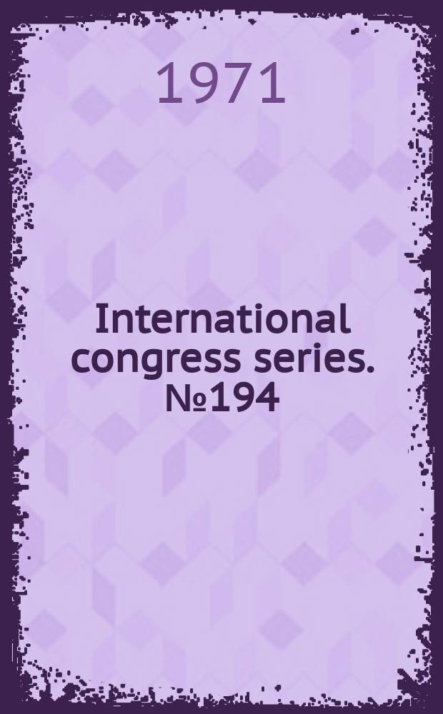 International congress series. №194 : Problems of psychosis
