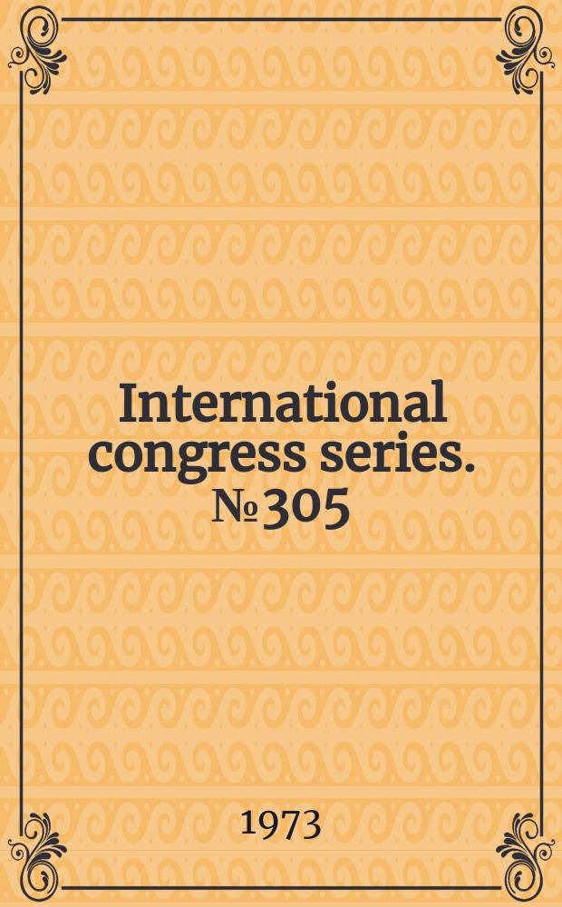 International congress series. №305 : Anxiety factors in comprebensive patient care where general medicine and psychiatry meet