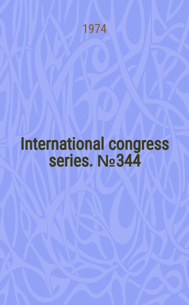 International congress series. №344 : Some metabolic considerations of oral conraceptive usage