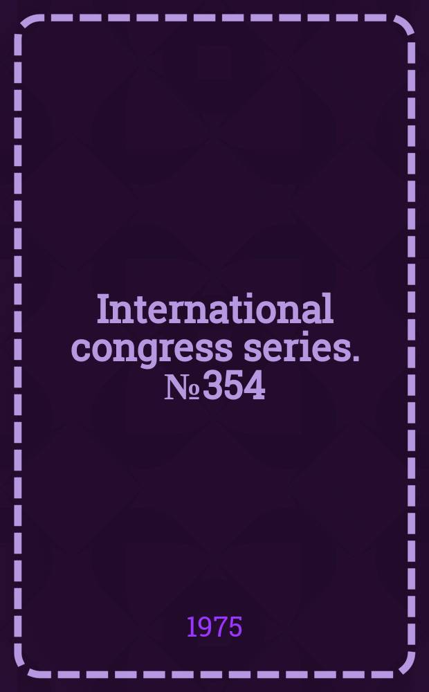 International congress series. №354 : International cancer congress 11th. Florence. 1974. Proceeding