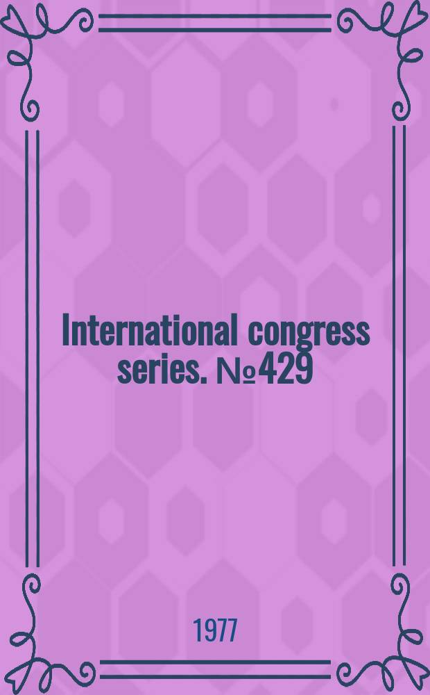 International congress series. №429 : Parkinson's disease