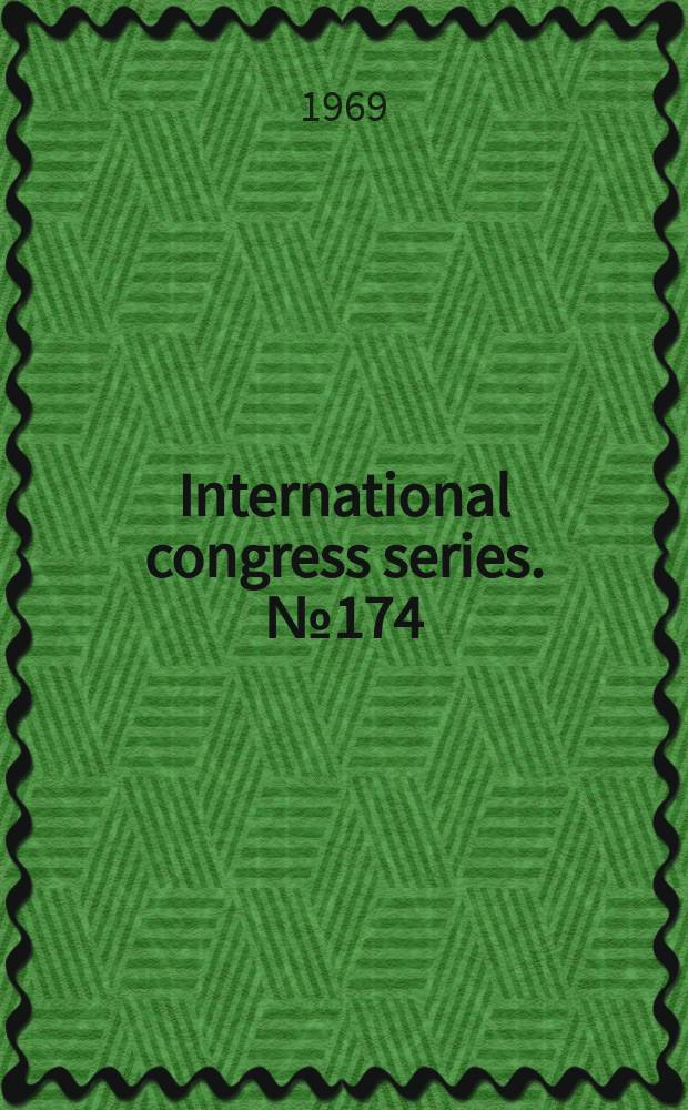 International congress series. №174 : Transactions of the Fourth International congress of plastic and reconstructive surgery. Rome, Oct. 1967