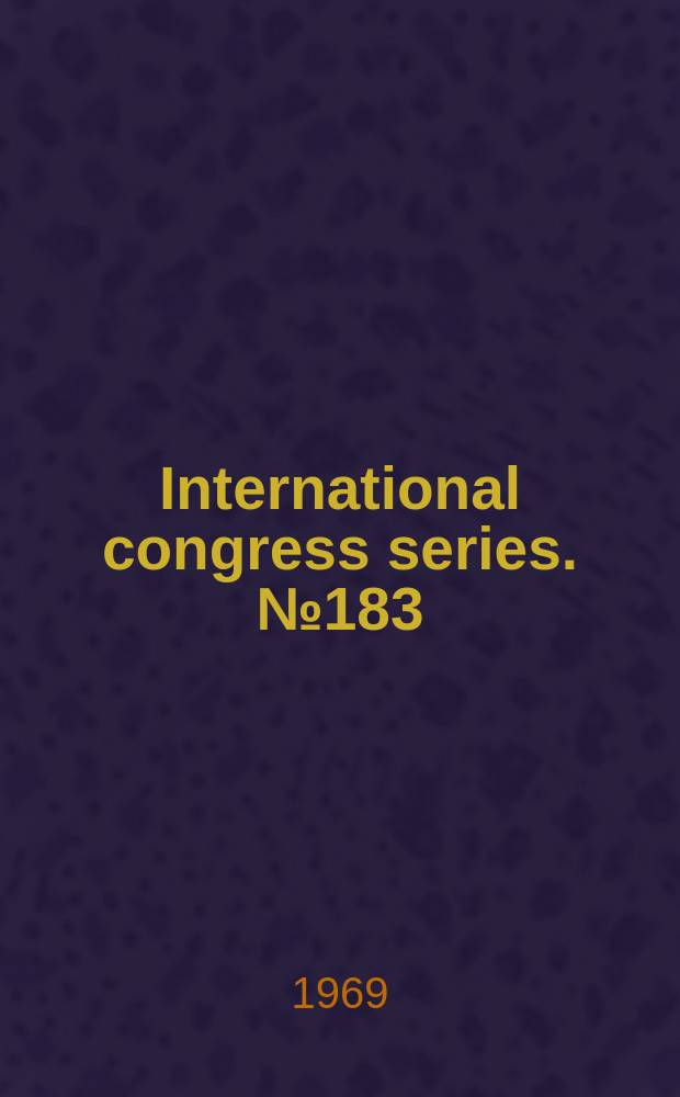 International congress series. №183 : The Foeto-placental unit.