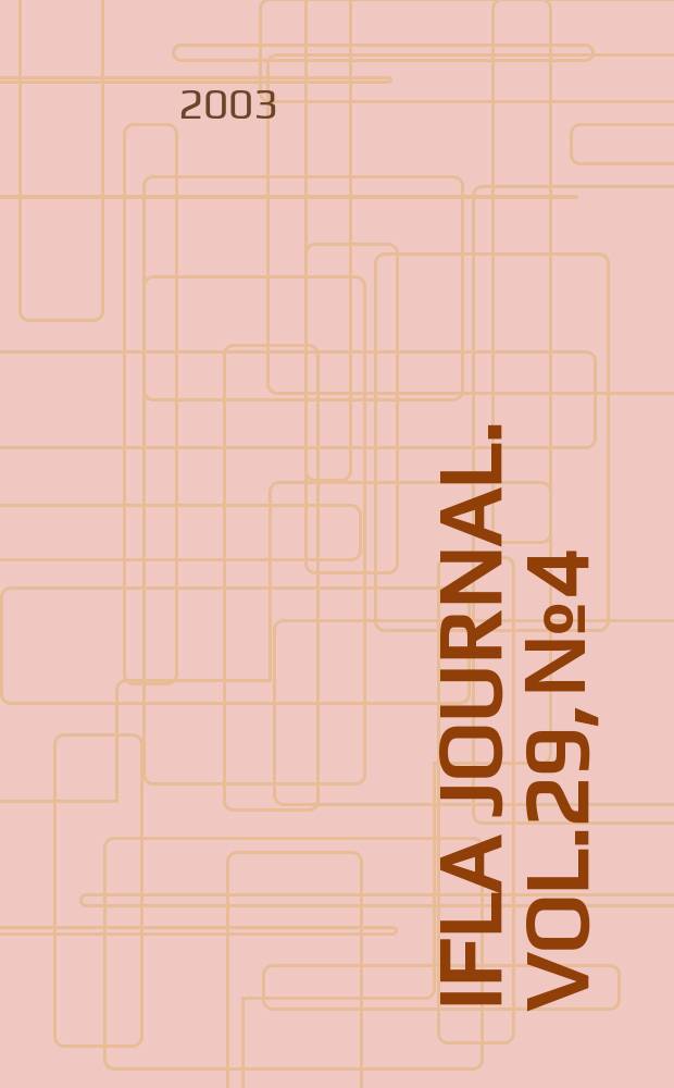 IFLA journal. Vol.29, №4