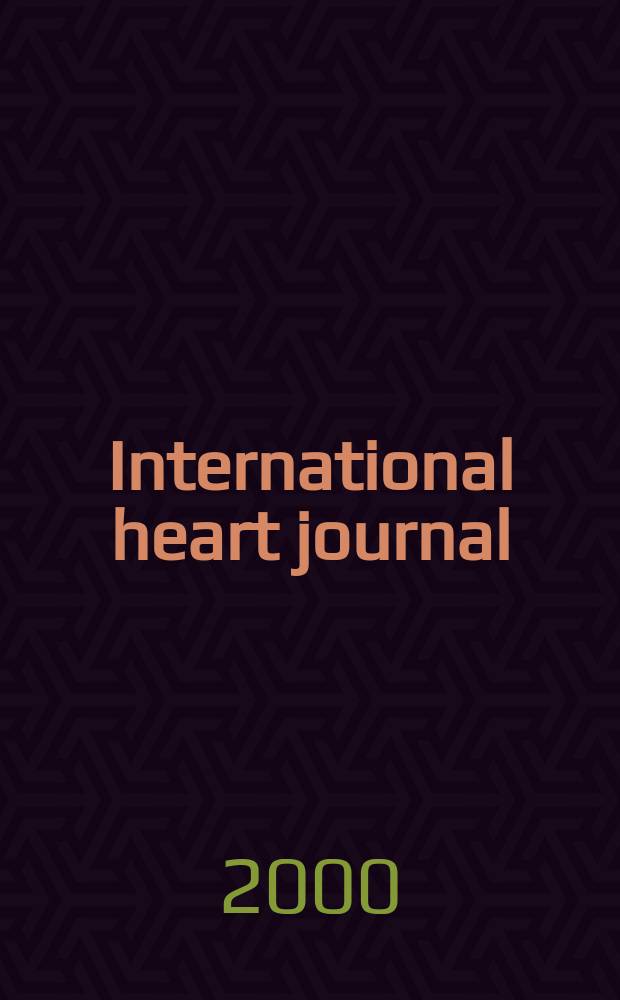 International heart journal : [Form. Japanese heart journal]. Vol.41, №6