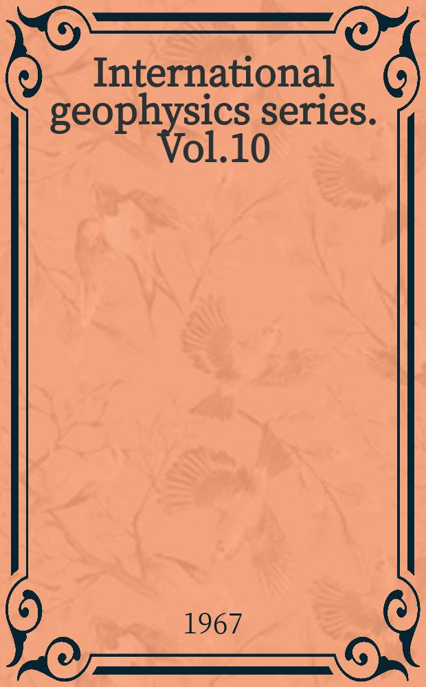 International geophysics series. Vol.10 : The gravity field of the earth from classical and modern methods