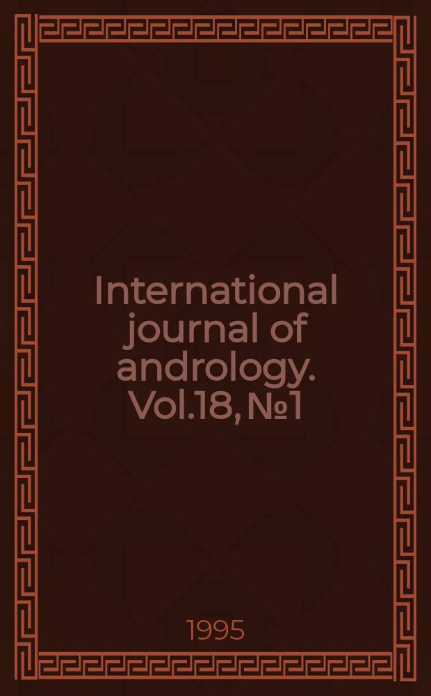 International journal of andrology. Vol.18, №1