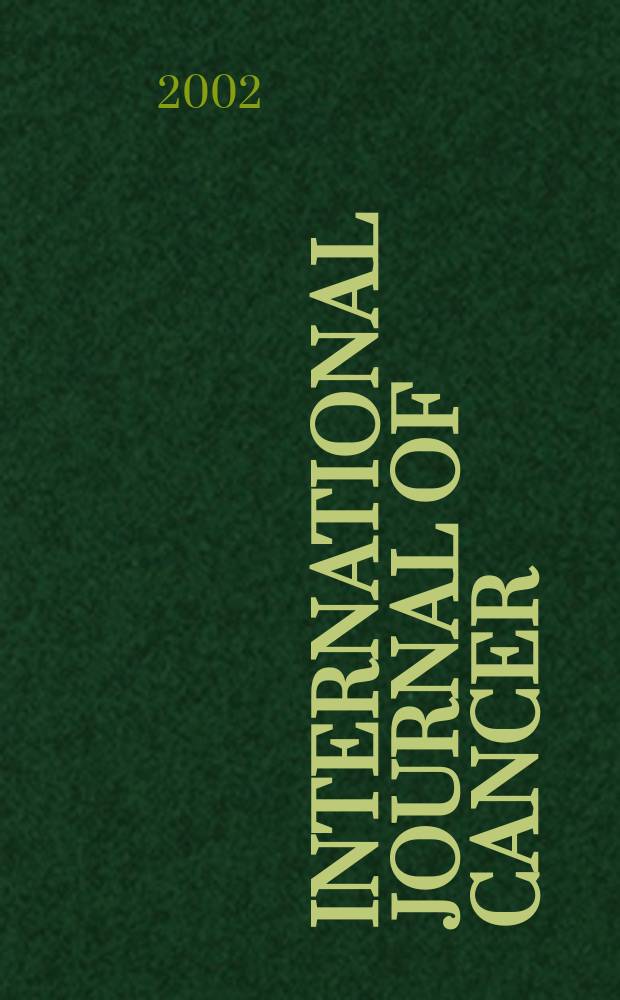 International journal of cancer : Publ. of the International union against cancer. Vol.99, №6