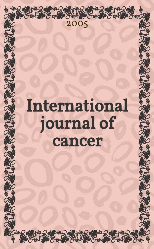 International journal of cancer : Publ. of the International union against cancer. Vol.114, №5