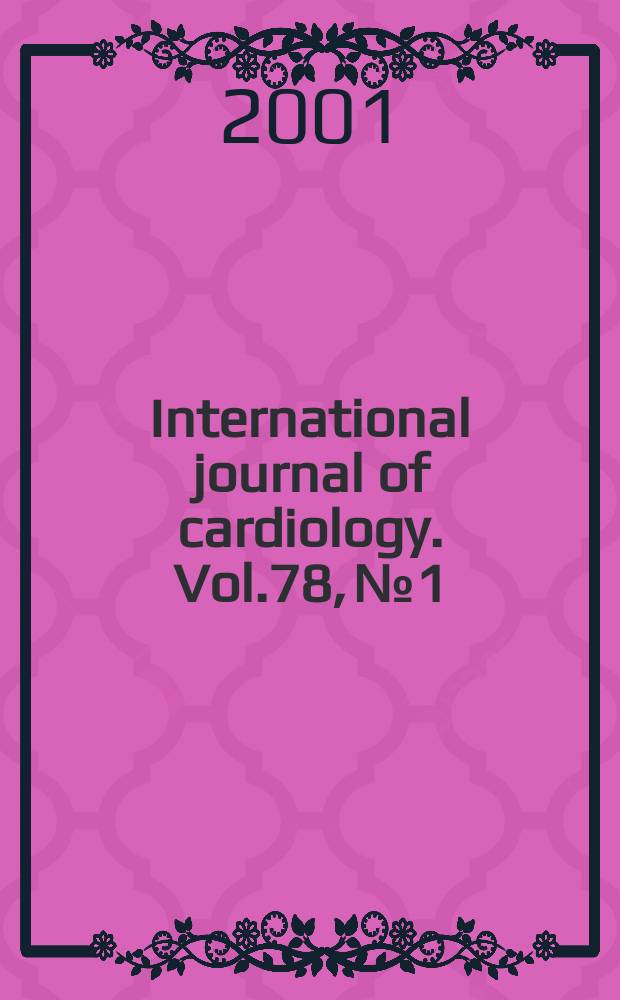 International journal of cardiology. Vol.78, №1
