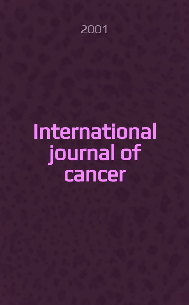International journal of cancer : Publ. of the International union against cancer. Vol.92, №6