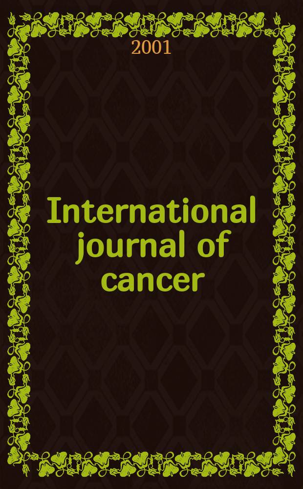 International journal of cancer : Publ. of the International union against cancer. Vol.93, №6