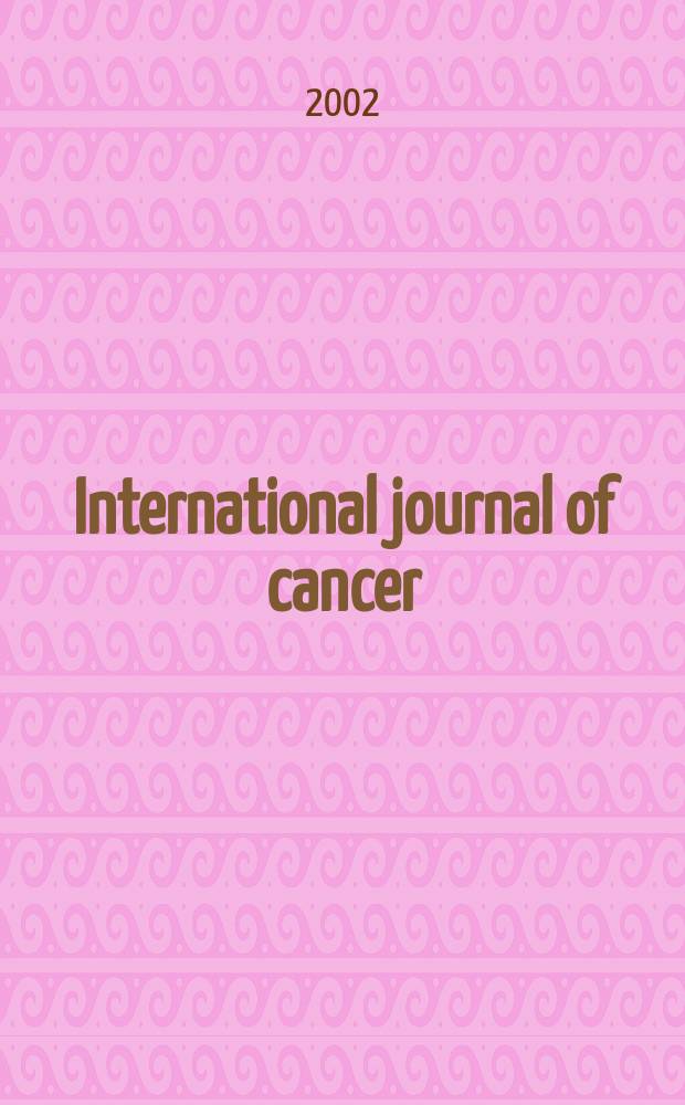 International journal of cancer : Publ. of the International union against cancer. Vol.98, №1
