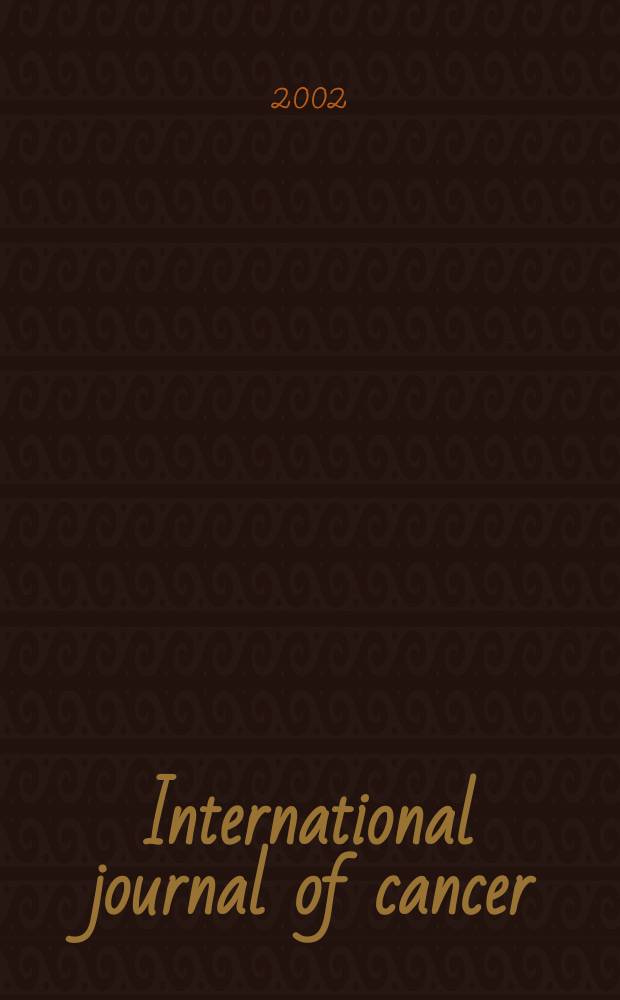 International journal of cancer : Publ. of the International union against cancer. Vol.99, №3